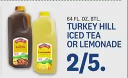 Kings Food Markets TURKEY HILL ICED TEA OR LEMONADE offer