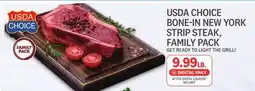 Kings Food Markets USDA CHOICE BONE-IN NEW YORK STRIP STEAK FAMILY PACK offer
