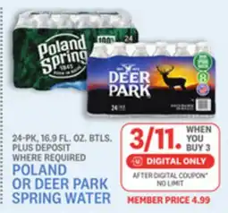 Kings Food Markets POLAND OR DEER PARK SPRING WATER offer