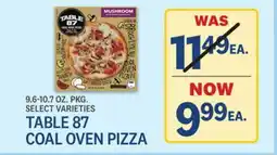 Kings Food Markets TABLE 87 COAL OVEN PIZZA offer