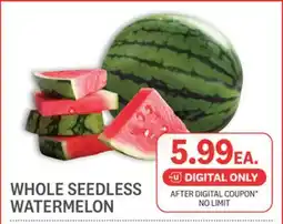 Kings Food Markets WHOLE SEEDLESS WATERMELON offer