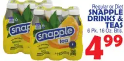 Bravo Supermarkets SNAPPLE DRINKS & TEAS 6 Pk. 16 Oz. Btls offer