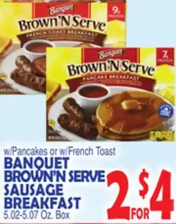 Bravo Supermarkets BANQUET BROWN'N SERVE SAUSAGE BREAKFAST offer