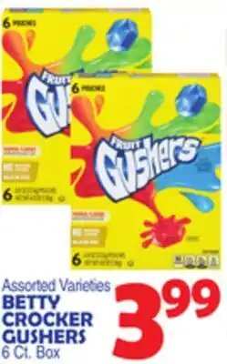 Bravo Supermarkets BETTY CROCKER GUSHERS offer