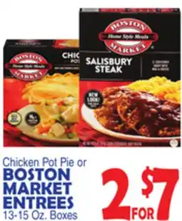 Bravo Supermarkets BOSTON MARKET ENTREES offer