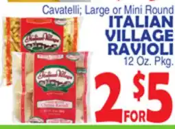 Bravo Supermarkets ITALIAN VILLAGE RAVIOLI offer