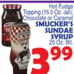 Bravo Supermarkets SMUCKER'S SUNDAE SYRUP offer