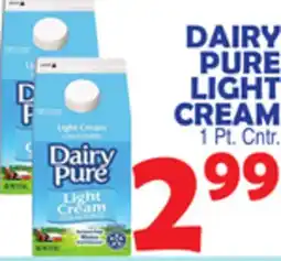 Bravo Supermarkets DAIRY PURE LIGHT CREAM offer