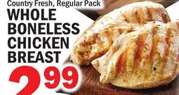 Bravo Supermarkets WHOLE BONELESS CHICKEN BREAST offer