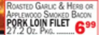 Bravo Supermarkets PORK LOIN FILET offer