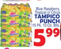 Bravo Supermarkets TAMPICO PUNCH offer
