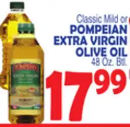 Bravo Supermarkets Classic Mild or Pompeian Extra Virgin Olive Oil offer