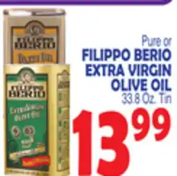 Bravo Supermarkets PURE OR FILIPPO BERIO EXTRA VIRGIN OLIVE OIL offer