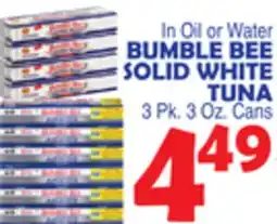 Bravo Supermarkets BUMBLE BEE SOLID WHITE TUNA offer
