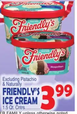 Bravo Supermarkets FRIENDLY'S ICE CREAM 1.5 Qt. Cntrs offer