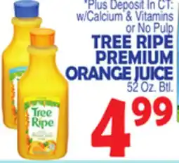 Bravo Supermarkets TREE RIPE PREMIUM ORANGE JUICE offer