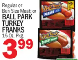 Bravo Supermarkets BALL PARK TURKEY FRANKS offer