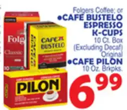 Bravo Supermarkets CAFÉ BUSTELO ESPRESSO K-CUPS 10 Ct. Box offer