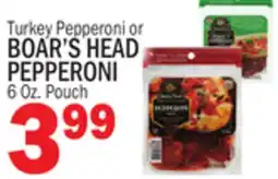 Bravo Supermarkets Turkey Pepperoni or BOAR'S HEAD PEPPERONI offer