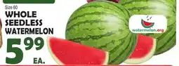 Bravo Supermarkets WHOLE SEEDLESS WATERMELON offer