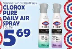 Bravo Supermarkets CLOROX PURE DAILY AIR SPRAY offer