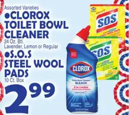Bravo Supermarkets CLOROX TOILET BOWL CLEANER, S.O.S STEEL WOOL PADS offer