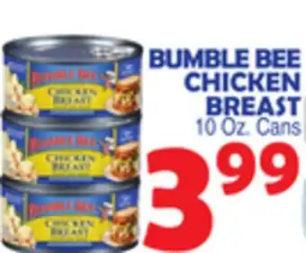 Bravo Supermarkets BUMBLE BEE CHICKEN BREAST offer