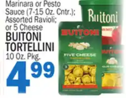 Bravo Supermarkets BUITONI TORTELLINI offer
