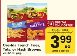 ACME Ore-Ida French Fries, Tots, or Hash Browns offer