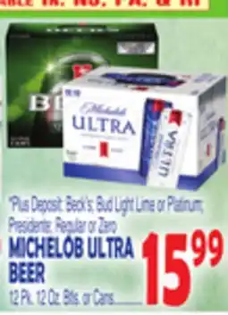 Bravo Supermarkets MICHELOB ULTRA BEER offer