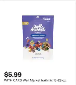 CVS Well Market trail mix offer