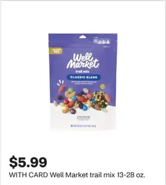 CVS Well Market trail mix offer