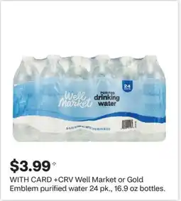 CVS Well Market or Gold Emblem purified water offer