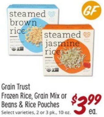 Sprouts Farmers Market Grain Trust Frozen Rice, Grain Mix Or Beans & Rice Pouches offer