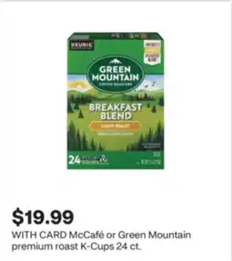 CVS McCafé or Green Mountain premium roast K-Cups offer