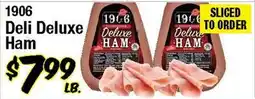 Western Beef 1906 Deli Deluxe Ham offer