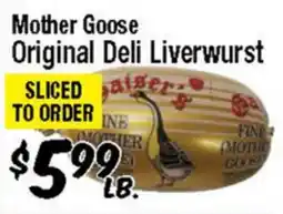 Western Beef Mother Goose Original Deli Liverwurst offer