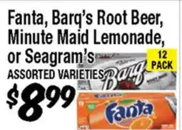 Western Beef Fanta, Barq's Root Beer, Minute Maid Lemonade, or Seagram's offer