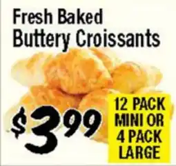 Western Beef Fresh Baked Buttery Croissants offer