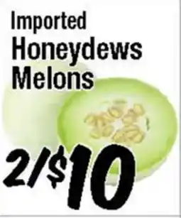 Western Beef Imported Honeydews Melons offer