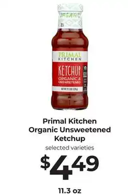 Lifethyme Primal Kitchen Organic Unsweetened Ketchup offer