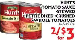 La Chiquita Food Market HUNT'S TOMATO SAUCE • STEWED • PETITE DICED • CRUSHED • WHOLE TOMATOES offer