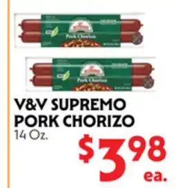 La Chiquita Food Market V&V SUPREMO PORK CHORIZO offer