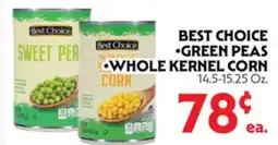La Chiquita Food Market BEST CHOICE GREEN PEAS • WHOLE KERNEL CORN offer