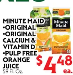 La Chiquita Food Market MINUTE MAID •ORIGINAL •ORIGINAL CALCIUM & VITAMIN D •PULP FREE ORANGE JUICE offer