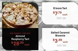 Standard Market Almond Raspberry Tart, S'more Tart, Salted Caramel Brownie offer