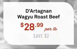 Standard Market D'Artagnan Wagyu Roast Beef offer