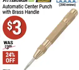 Harbor Freight Tools Pittsburgh pro lifetime automatic center punch with brass handle offer