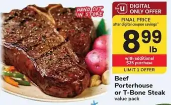 Safeway Beef Porterhouse or T-Bone Steak offer