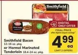 Safeway Smithfield Bacon or Hormel Marinated Tenderloin offer
